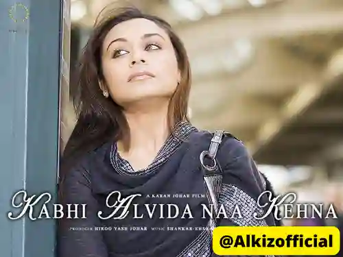 Kabhi alvida naa kehna Bollywood Movie Download (2006) [Alkizo Offical]